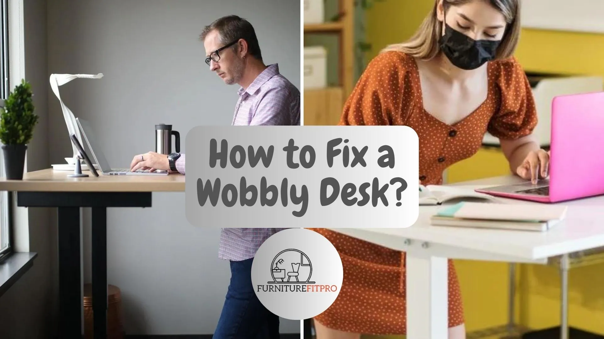 Fix a Wobbly Desk