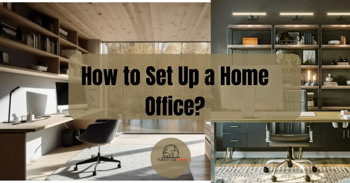Set Up a Home Office